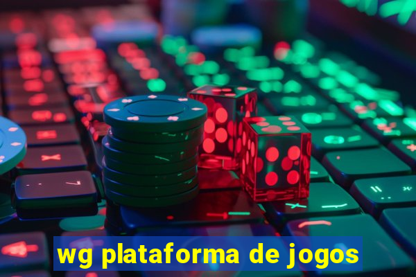 wg plataforma de jogos